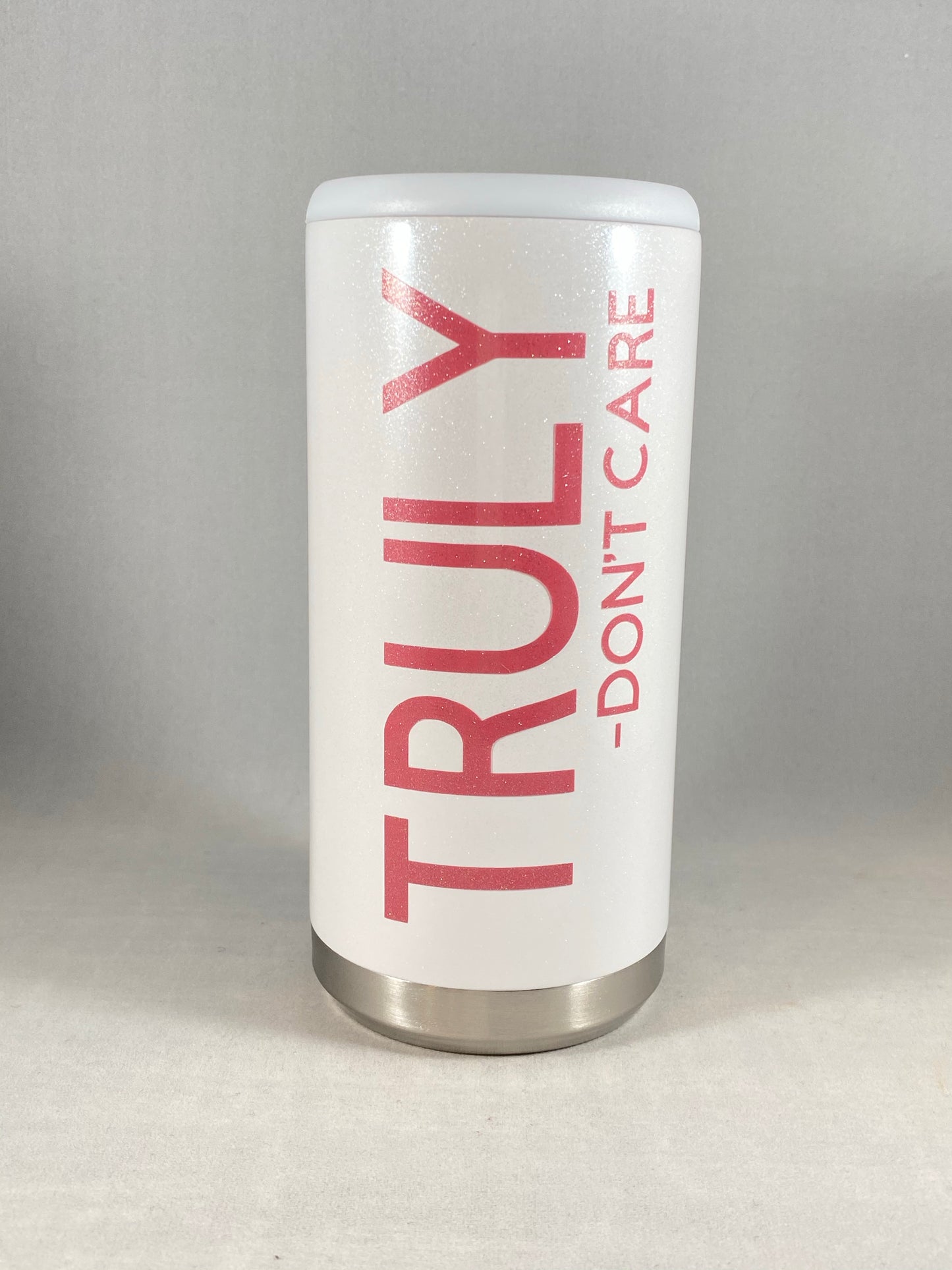Truly Don’t Care Skinny Can Cooler