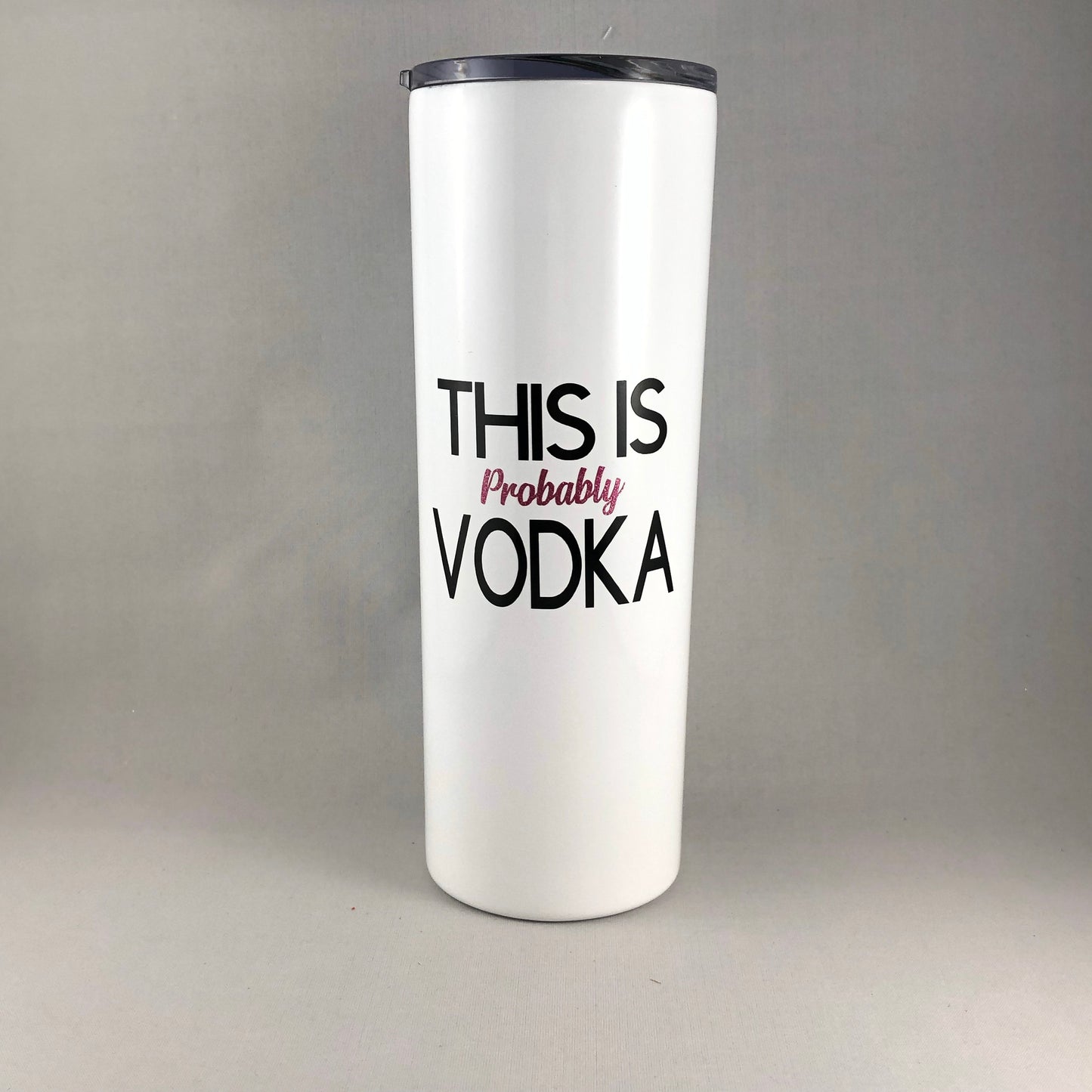 This is Probably Vodka