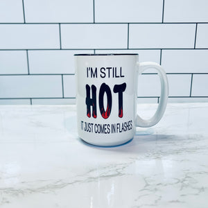 Hot Flashes Coffee Mug