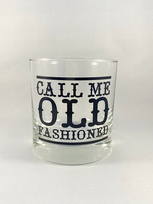 Call Me Old Fashioned