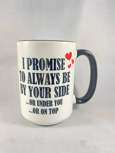 Always Be By Your Side Coffee Mug